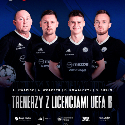 Trenerzy Akademii Piłkarskiej DAP Kielce z licencjami UEFA B!