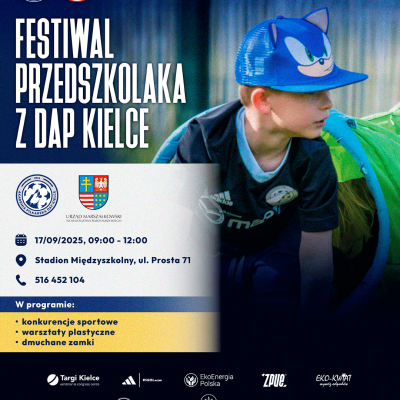 Festiwal przedszkolaka z Akademią Piłkarską DAP Kielce!